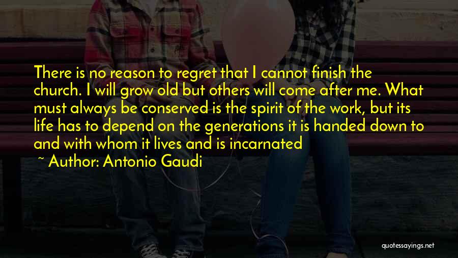 Antonio Gaudi Quotes 1877539