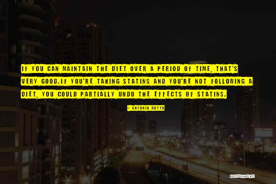 Antonio Gotto Quotes 1886800 Antonio Gotto Quotes 1886800