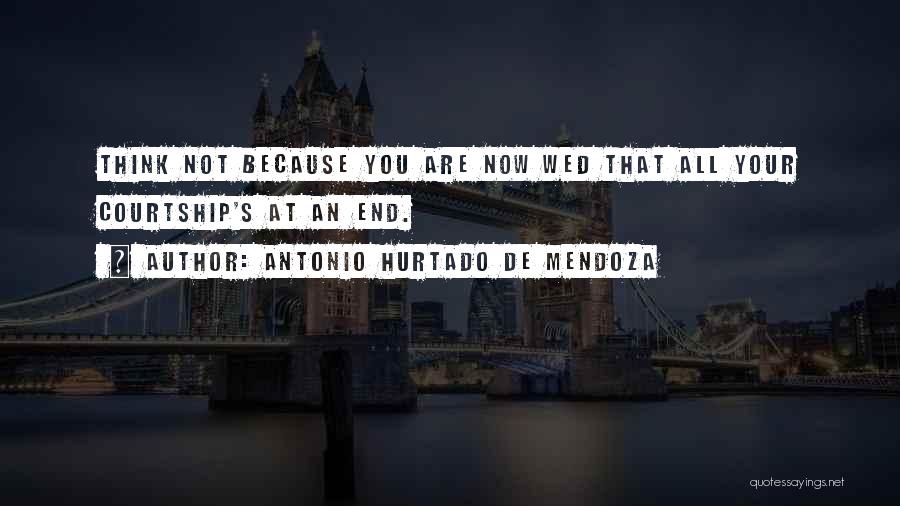 Antonio Hurtado De Mendoza Quotes 1808852