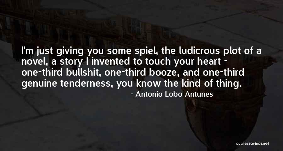 Antonio Lobo Antunes Quotes 464028