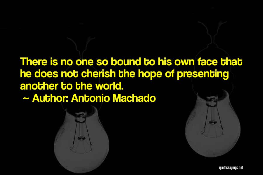 Antonio Machado Quotes 1180152