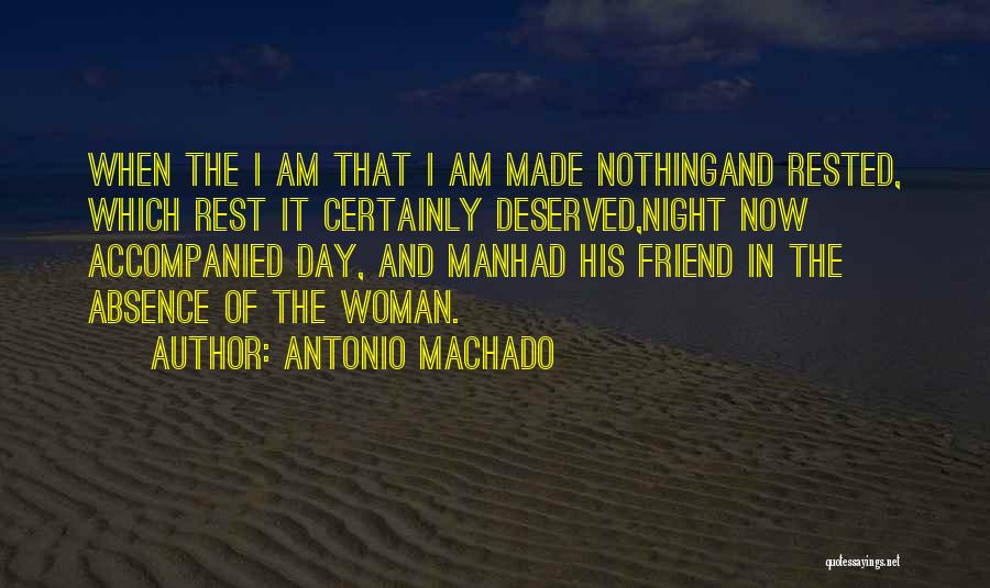 Antonio Machado Quotes 1267424