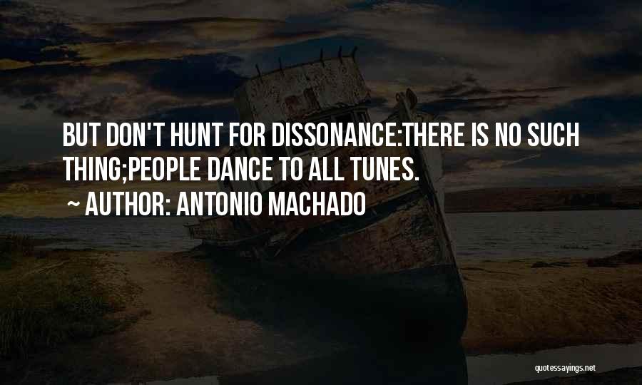 Antonio Machado Quotes 136771