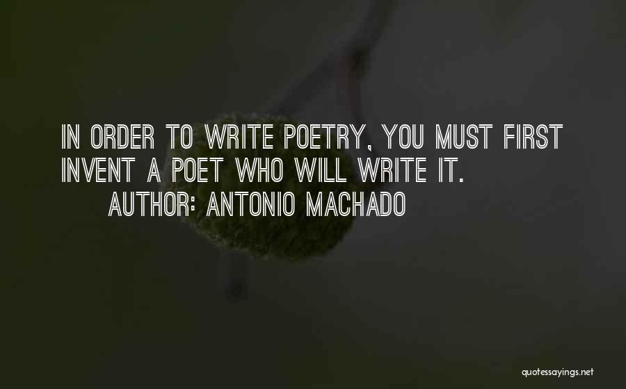 Antonio Machado Quotes 1581219