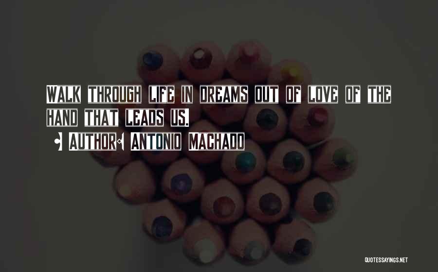 Antonio Machado Quotes 2049853