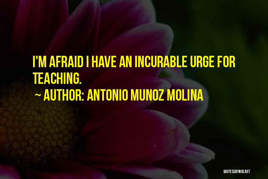Antonio Munoz Molina Quotes 197711