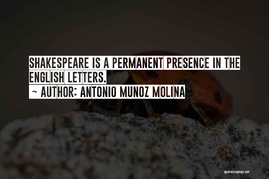 Antonio Munoz Molina Quotes 583910