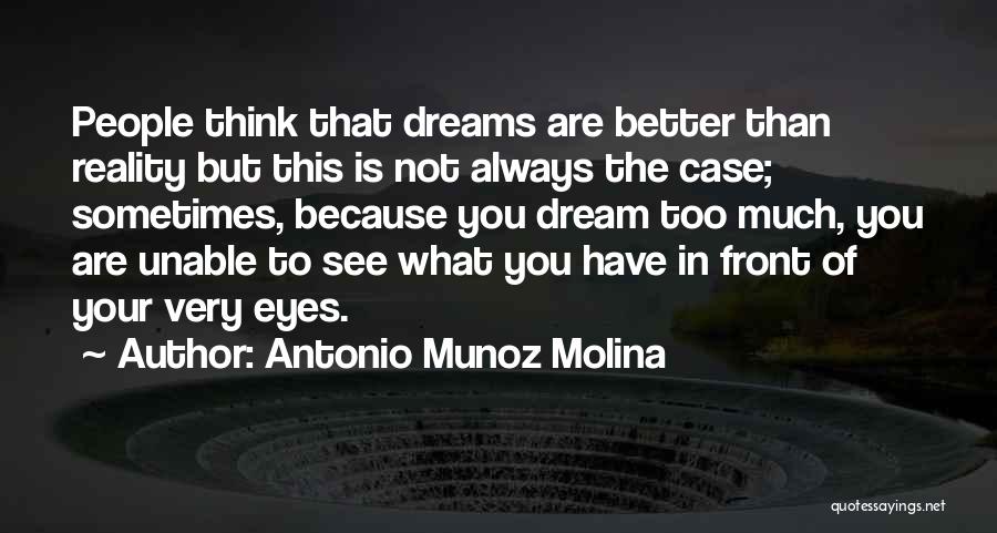 Antonio Munoz Molina Quotes 77048