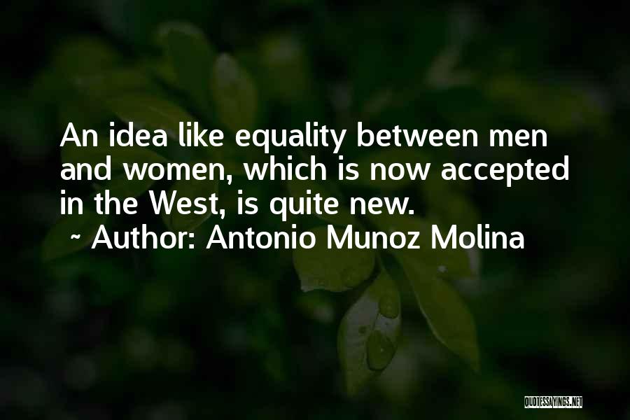 Antonio Munoz Molina Quotes 805046