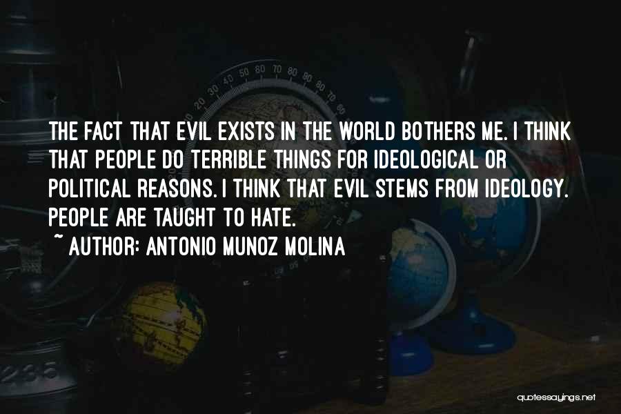 Antonio Munoz Molina Quotes 839682