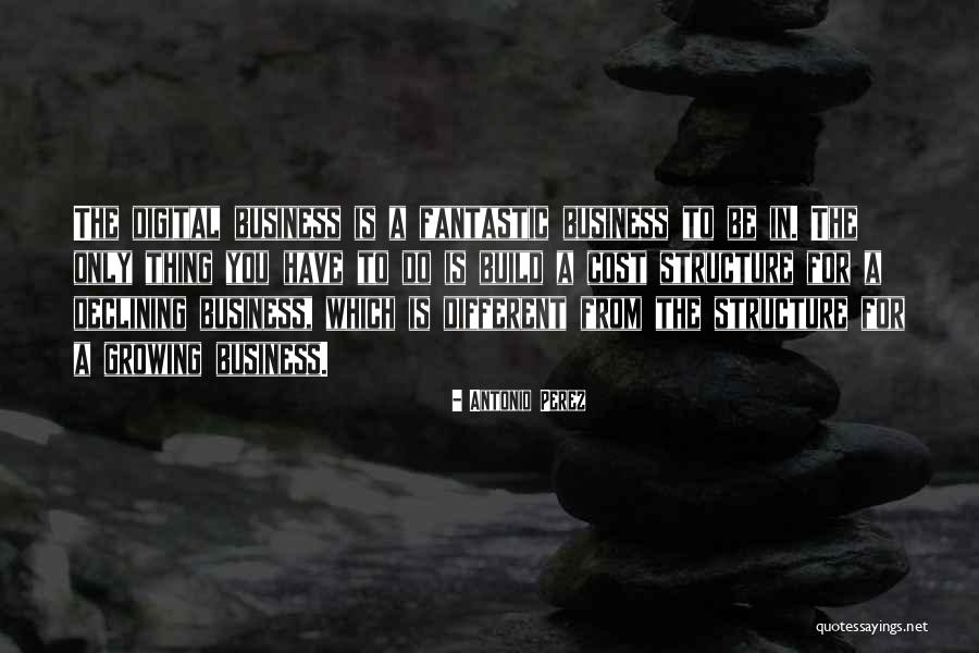 Antonio Perez Quotes 980433 Antonio Perez Quotes 980433