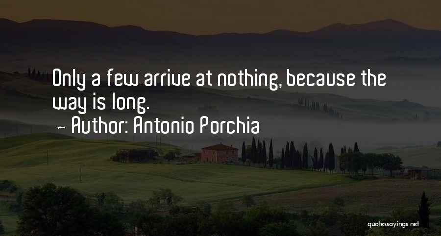 Antonio Porchia Quotes 1660314