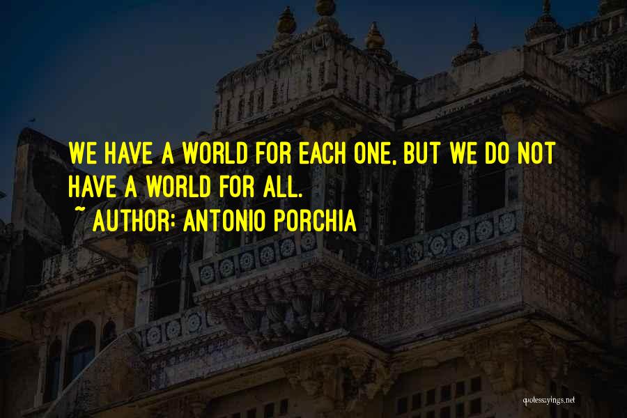 Antonio Porchia Quotes 1982193