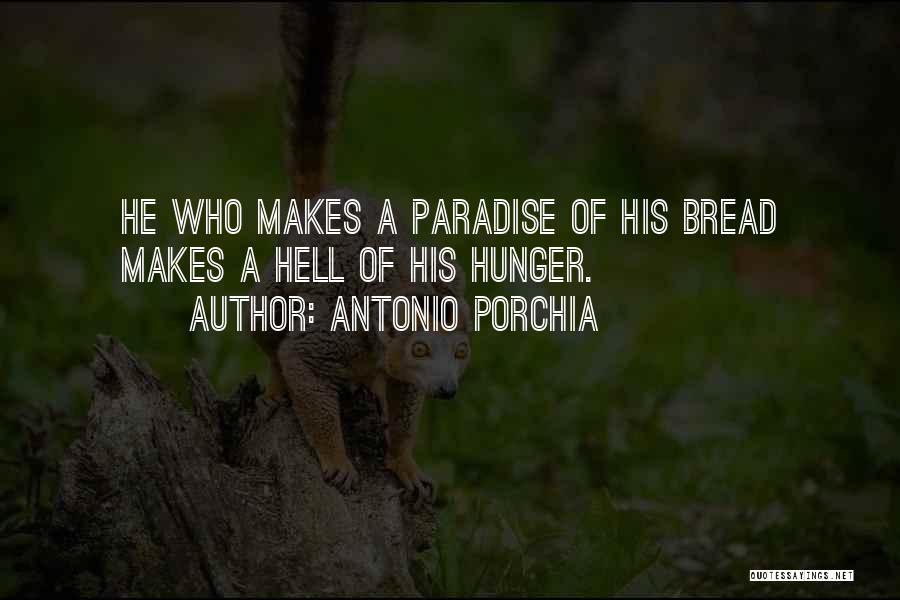 Antonio Porchia Quotes 419922