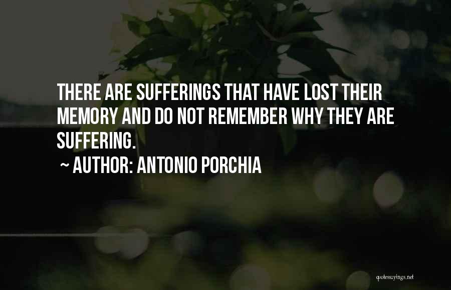 Antonio Porchia Quotes 506104