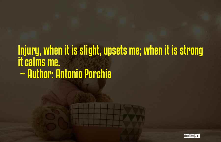 Antonio Porchia Quotes 831071