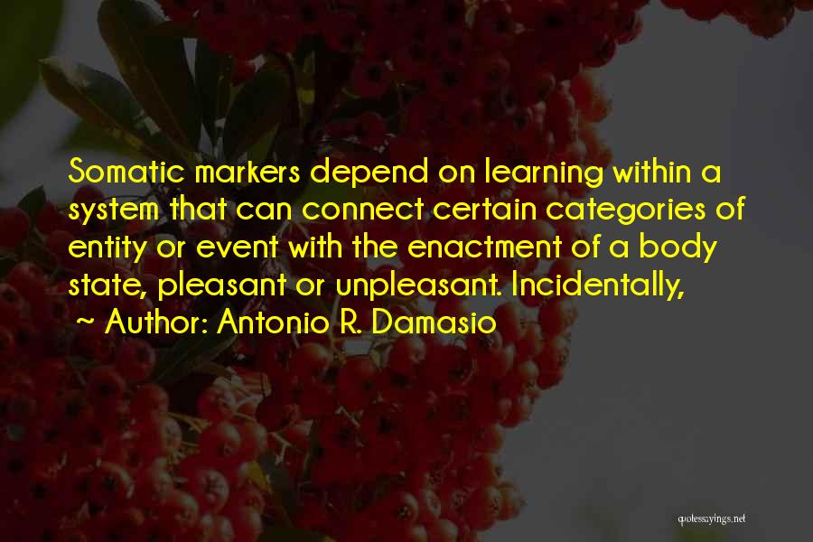 Antonio R. Damasio Quotes 737830