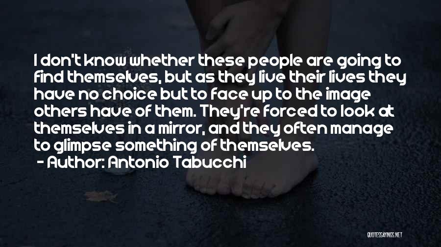 Antonio Tabucchi Quotes 1254133