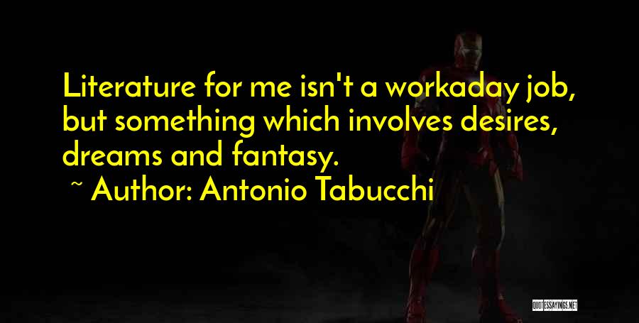 Antonio Tabucchi Quotes 452804