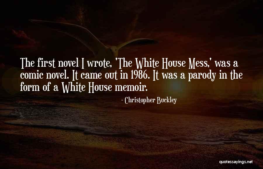 Antonio Uk Quotes By Christopher Buckley Antonio Uk Quotes By Christopher Buckley