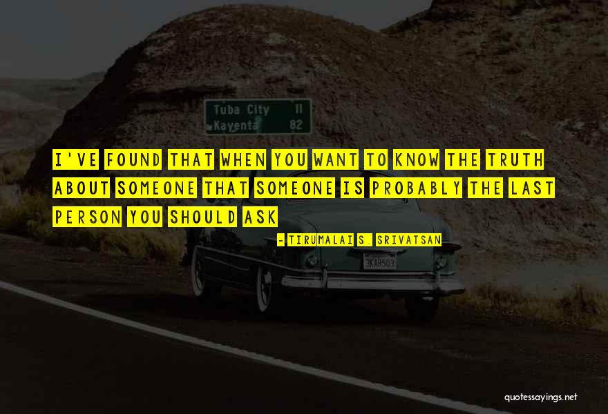 Antonio Uk Quotes By Tirumalai S. Srivatsan Antonio Uk Quotes By Tirumalai S. Srivatsan
