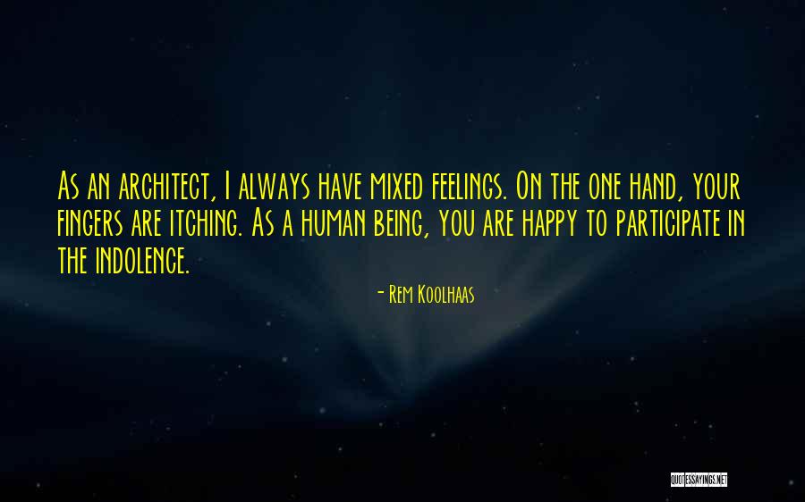Antonio Ukfcu Quotes By Rem Koolhaas Antonio Ukfcu Quotes By Rem Koolhaas