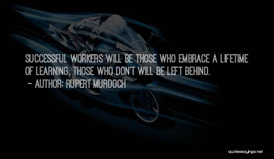 Antonio Valencia Quotes By Rupert Murdoch Antonio Valencia Quotes By Rupert Murdoch