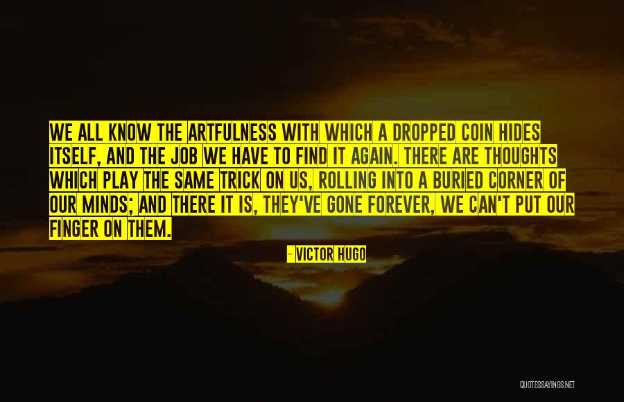 Antonio Valencia Quotes By Victor Hugo