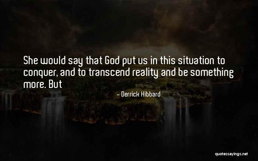 Antonioli Farley Quotes By Derrick Hibbard Antonioli Farley Quotes By Derrick Hibbard