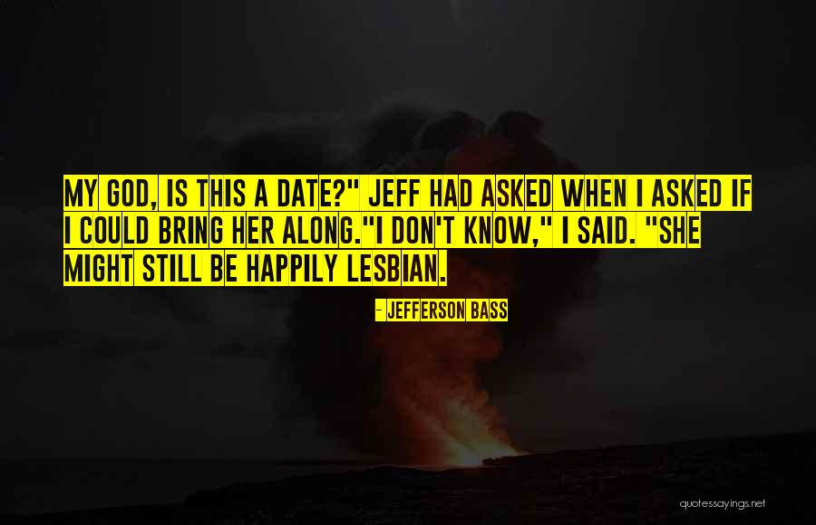 Antoniolli Store Quotes By Jefferson Bass Antoniolli Store Quotes By Jefferson Bass