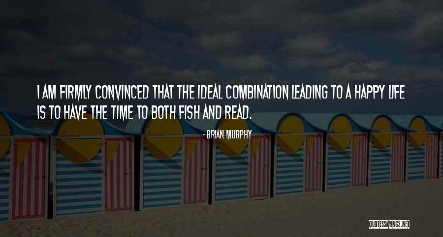 Antonissen Quotes By Brian Murphy Antonissen Quotes By Brian Murphy