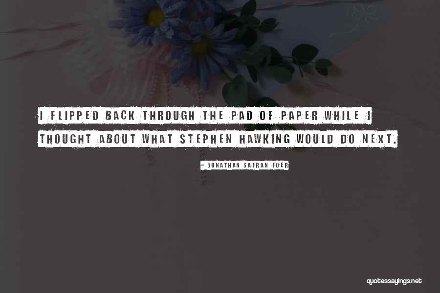 Antonissen Total Drama Quotes By Jonathan Safran Foer Antonissen Total Drama Quotes By Jonathan Safran Foer
