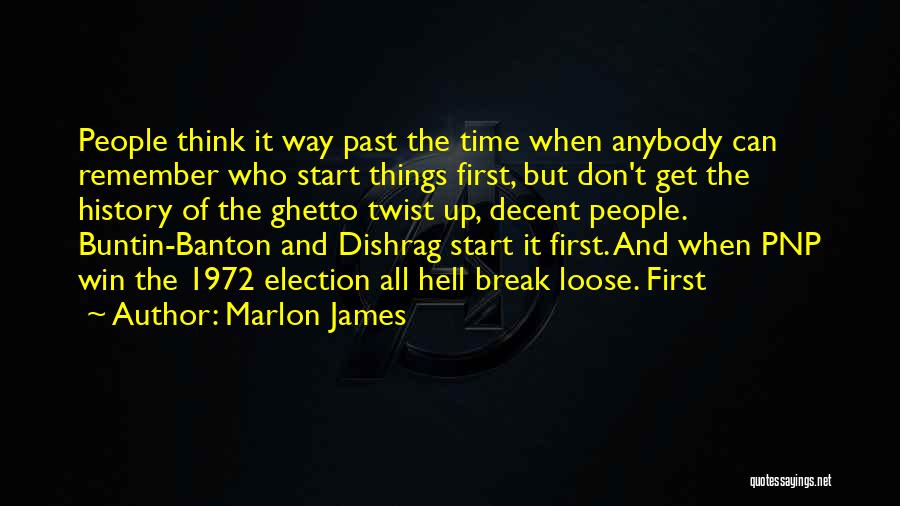 Antonius Hunger Quotes By Marlon James