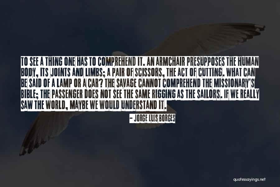 Antoniya Gospodinova Quotes By Jorge Luis Borges Antoniya Gospodinova Quotes By Jorge Luis Borges