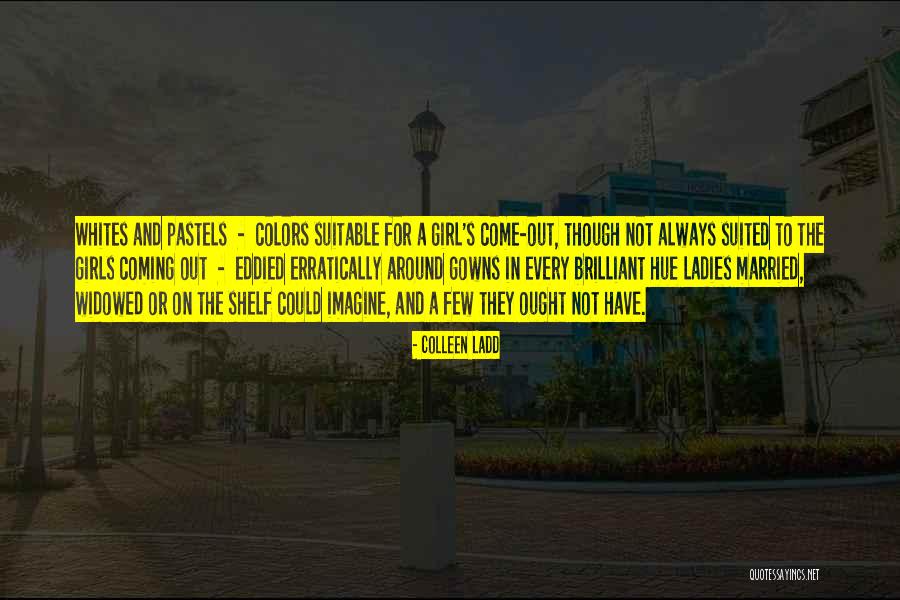 Antonsen Chaise Quotes By Colleen Ladd Antonsen Chaise Quotes By Colleen Ladd