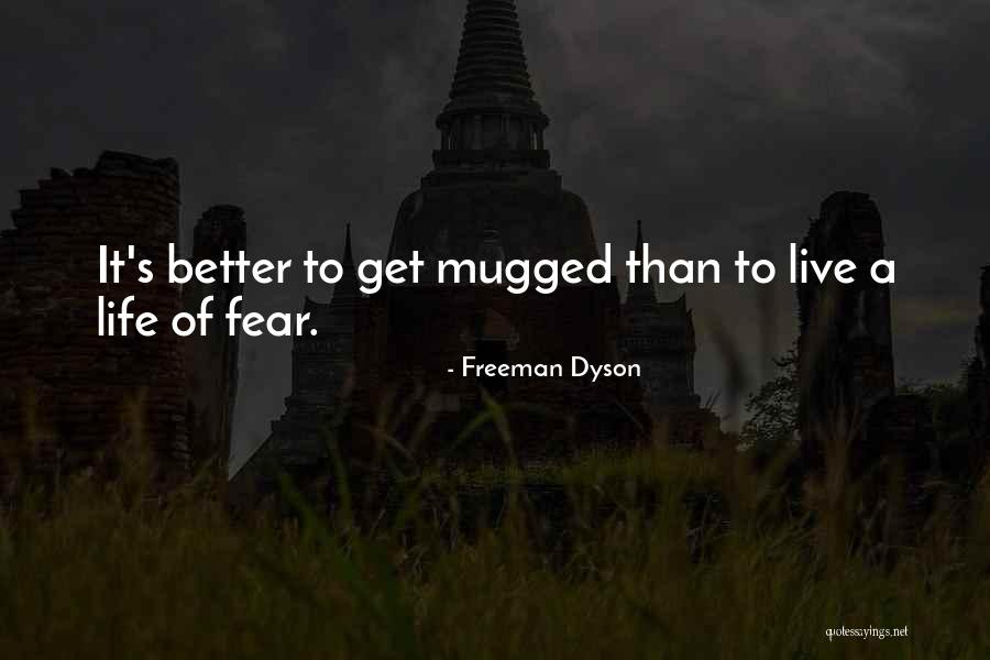 Antonutti Family Coat Quotes By Freeman Dyson Antonutti Family Coat Quotes By Freeman Dyson