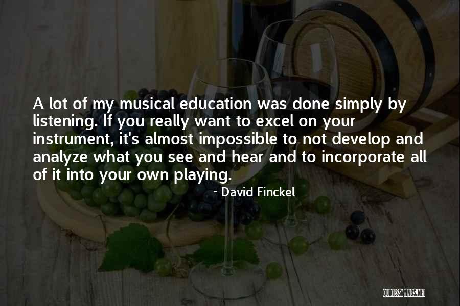 Antonutti Sauvignon Quotes By David Finckel Antonutti Sauvignon Quotes By David Finckel