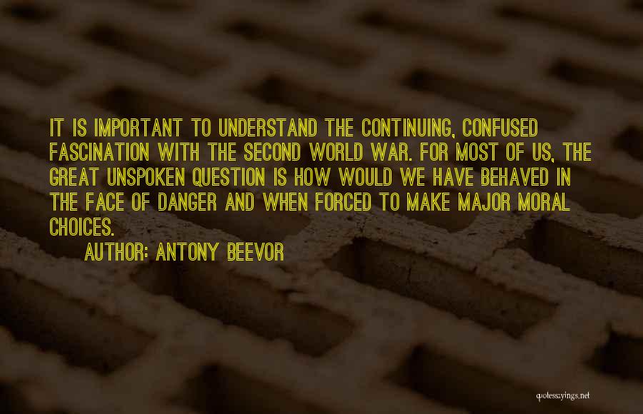 Antony Beevor Quotes 311555