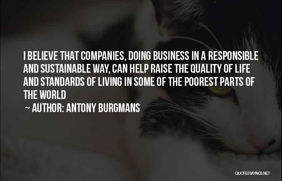 Antony Burgmans Quotes 1307772