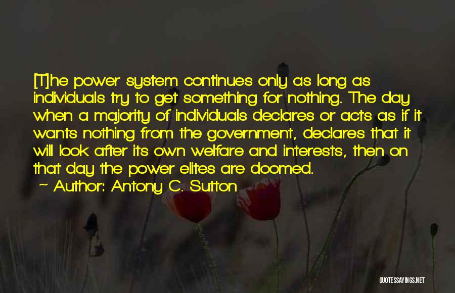 Antony C. Sutton Quotes 2138254