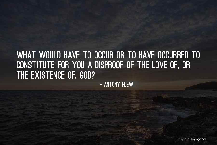 Antony Flew There Is A God Quotes By Antony Flew