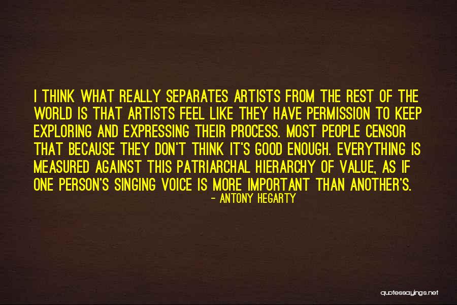 Antony Hegarty Quotes 1506865 Antony Hegarty Quotes 1506865