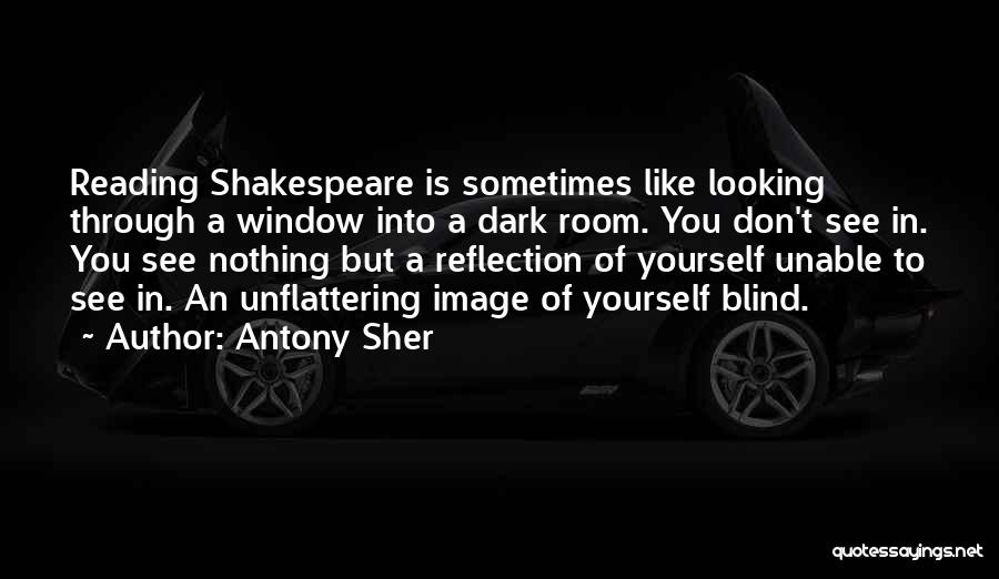 Antony Sher Quotes 1829949