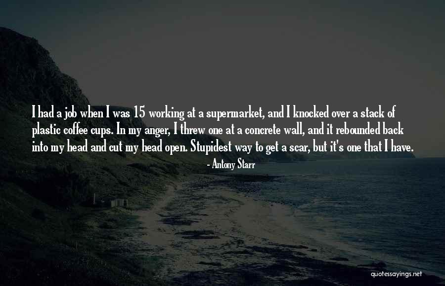 Antony Starr Quotes 288166 Antony Starr Quotes 288166