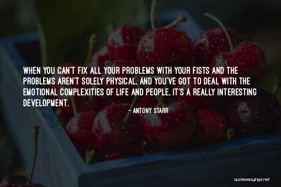 Antony Starr Quotes 860238 Antony Starr Quotes 860238