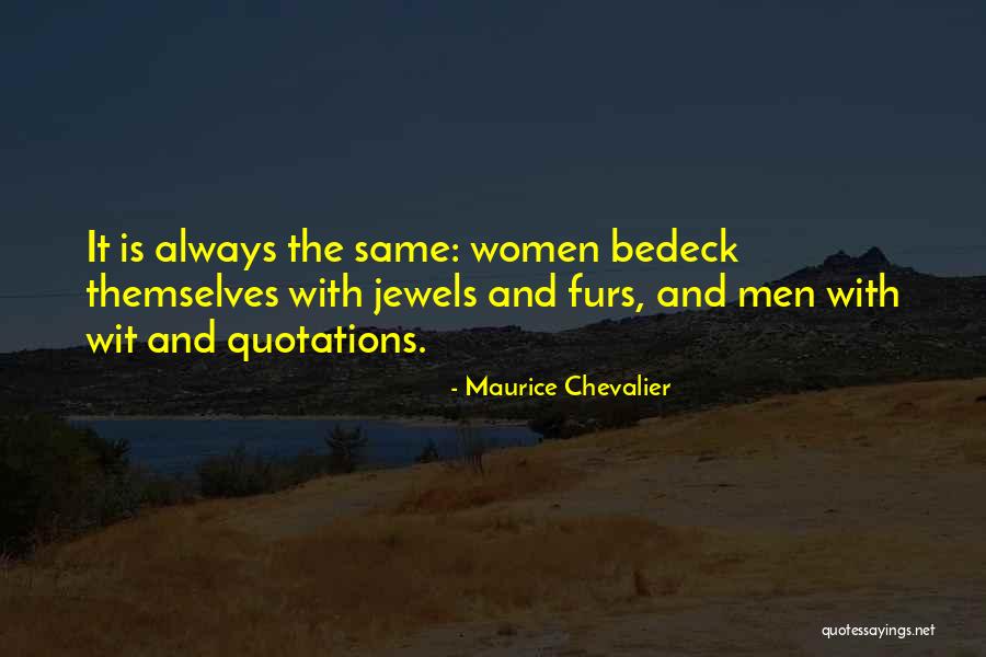 Antonya Model Quotes By Maurice Chevalier Antonya Model Quotes By Maurice Chevalier