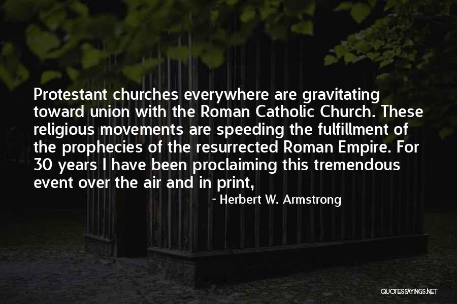 Antonya Wendell Quotes By Herbert W. Armstrong Antonya Wendell Quotes By Herbert W. Armstrong