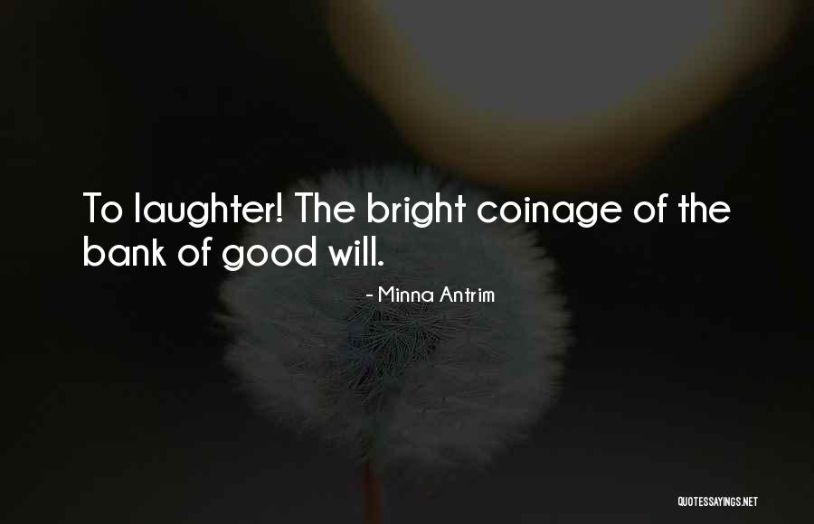 Antrim Quotes By Minna Antrim Antrim Quotes By Minna Antrim