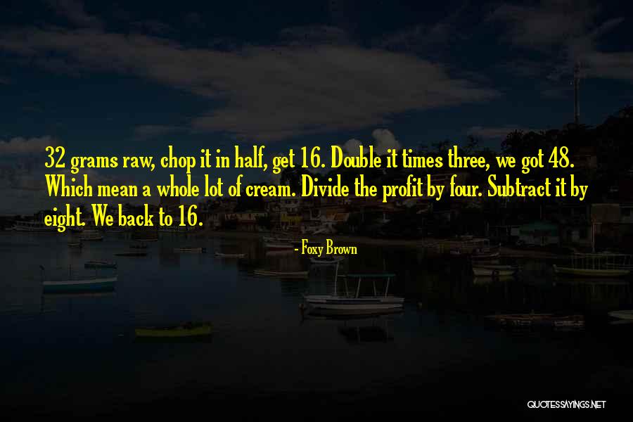 Antrjuan Quotes By Foxy Brown Antrjuan Quotes By Foxy Brown