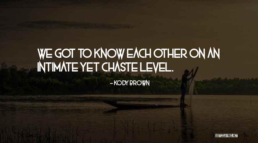 Antroji Anketa Quotes By Kody Brown Antroji Anketa Quotes By Kody Brown